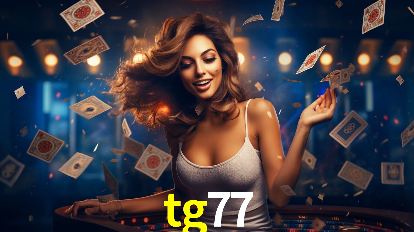 tg77: A Experiência de Casino com Jogos de Mesa ao Vivo